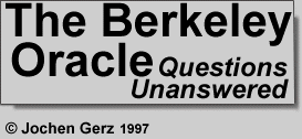 The Berkeley Oracle: Questions Unanswered, from Jochen Gerz